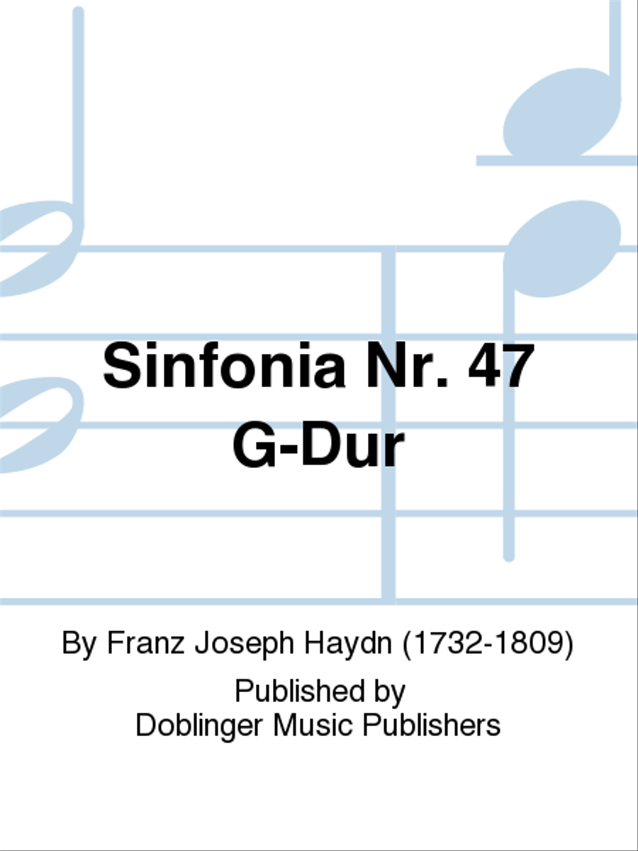Sinfonia Nr. 47 G-Dur Sinfonia Nr. 47 G-Dur Orchestra scores gallery preview page 1