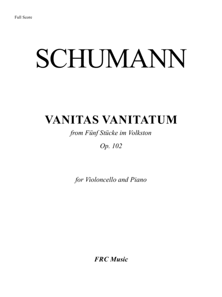 Vanitas Vanitatum (for Violoncello and Piano) Op. 102 - as played by YO YO MA image number null