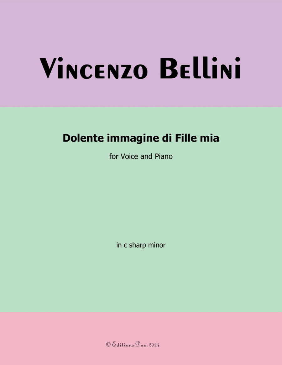 Dolente immagine di Fille mia, by Vincenzo Bellini, in c sharp minor