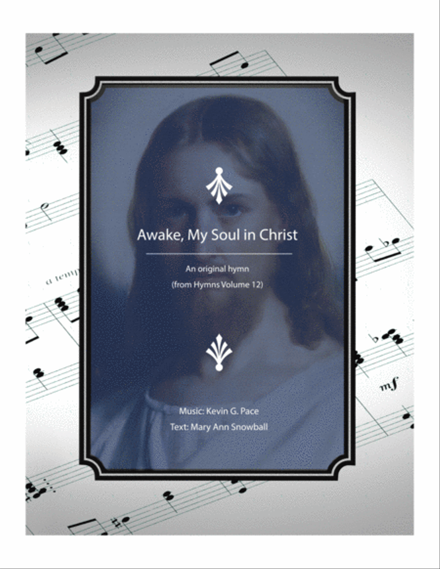 Awake, My Soul in Christ - an original hymn 4-Part scores gallery preview page 1