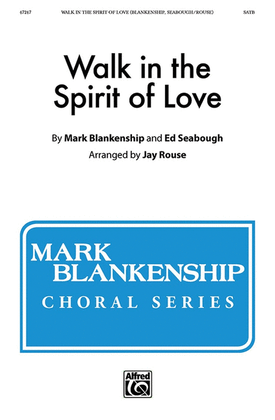 Book cover for Walk in the Spirit of Love