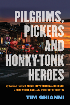 Pilgrims, Pickers and Honky-Tonk Heroes