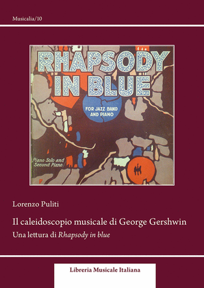 Il caleidoscopio musicale di George Gershwin