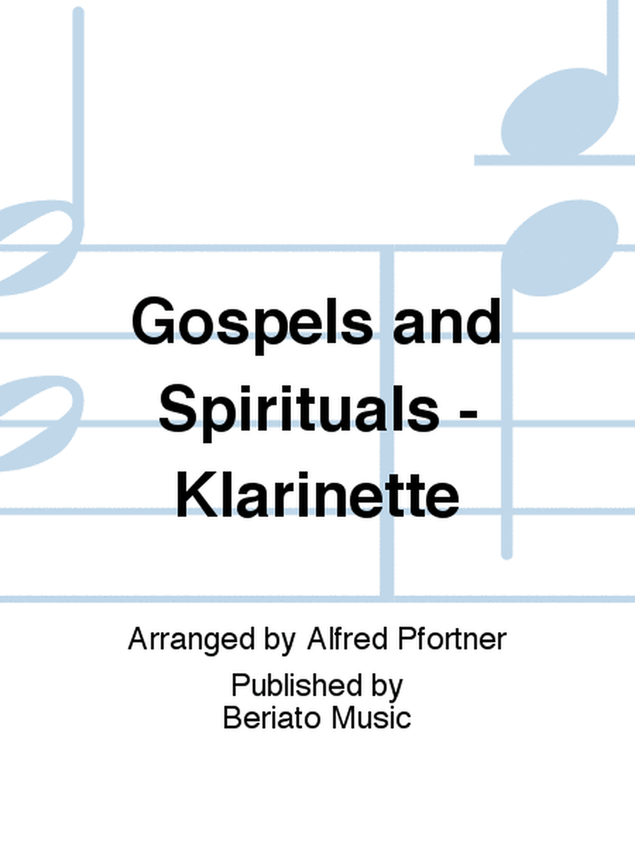 Gospels and Spirituals - Klarinette