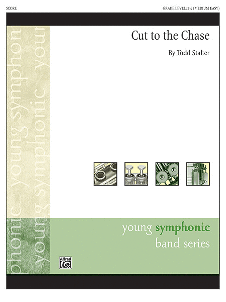 Cut to the Chase Cut to the Chase Concert Band scores gallery preview page 1