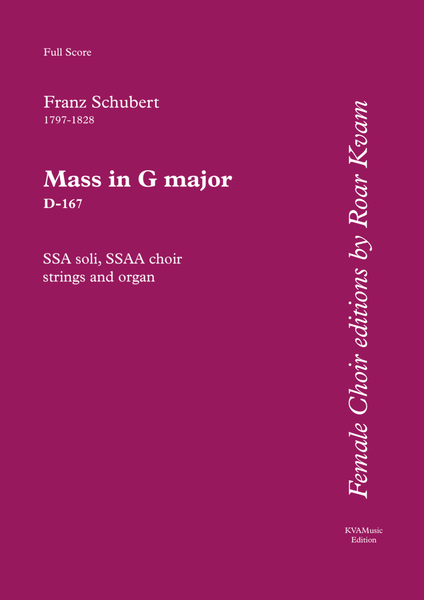 Schubert: MASS In G Major D-167 (Version for SSAA choir, SSA soli, strings and organ)