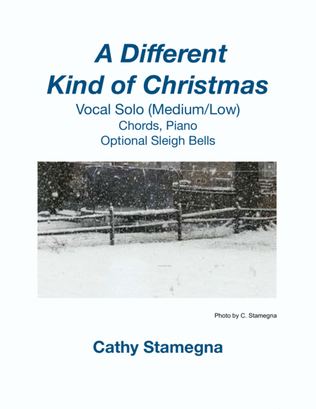 A Different Kind of Christmas - Vocal Solo (Medium/Low), Chords, Piano, Optional Sleigh Bells
