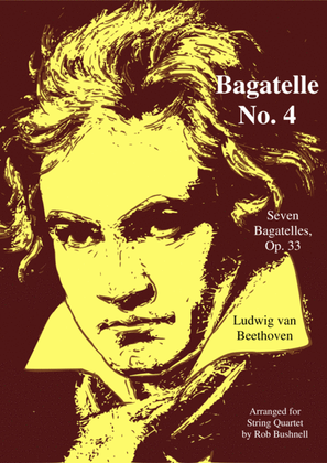 Book cover for Bagatelle, Op. 33, No. 4 (Beethoven) - String Quartet