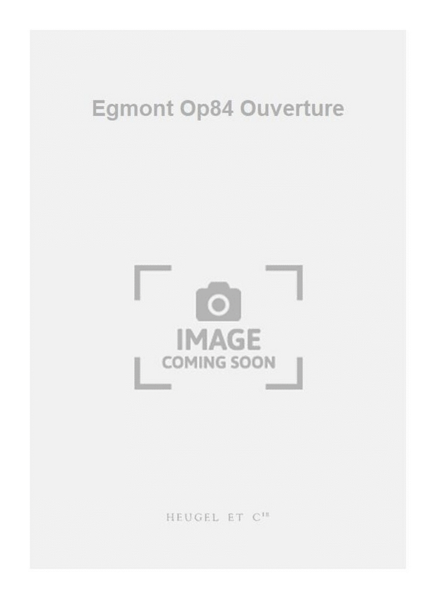 Egmont Op84 Ouverture