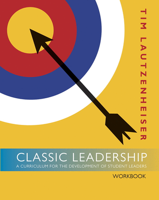 Book cover for Classic Leadership - Student Workbook
