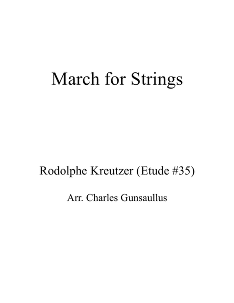 March for Strings - Kreutzer Etude #35 Arranged for String Orchestra image number null