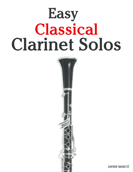 Easy Classical Clarinet Solos