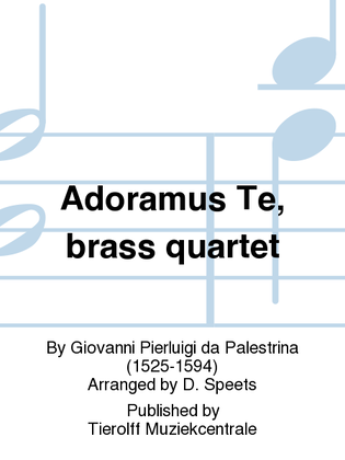 Adoramus Te, Brass Quartet