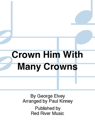 Crown Him With Many Crowns