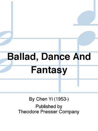 Book cover for Ballad, Dance, and Fantasy