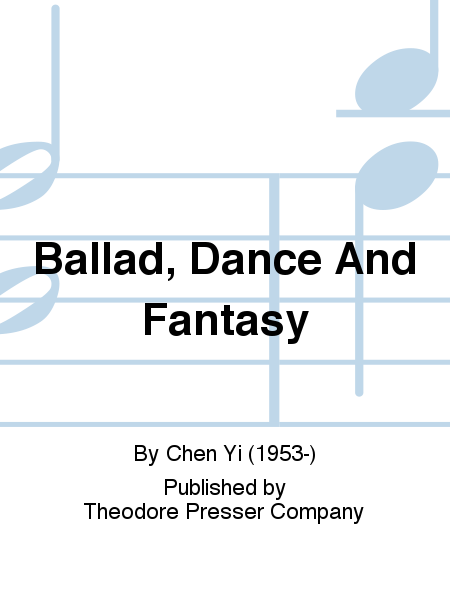 Ballad, Dance, and Fantasy