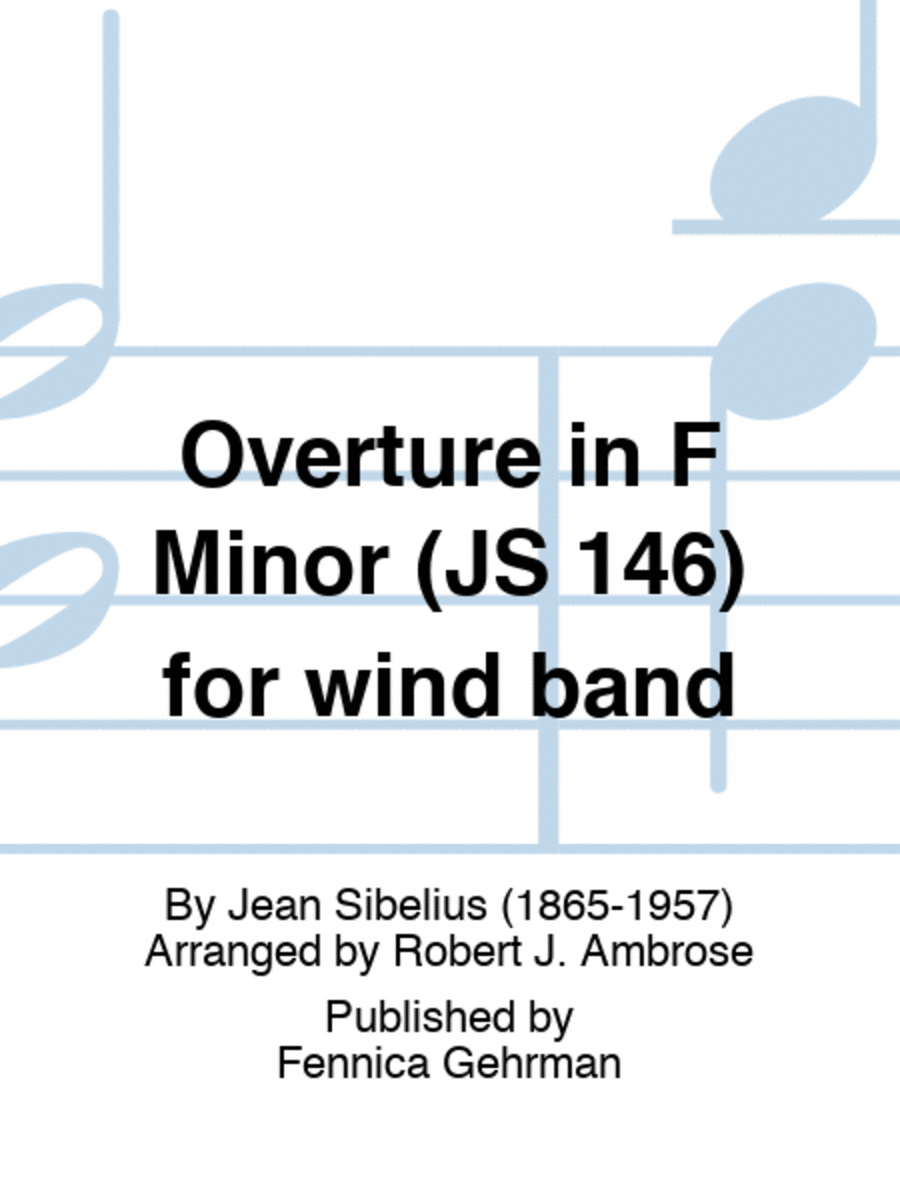 Overture in F Minor (JS 146) for wind band
