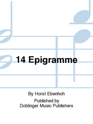 14 Epigramme