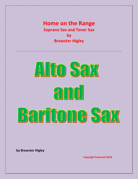 Home on the Range - Brewster Higley - For Alto Sax and Baritone Sax - Easy/Beginner level image number null
