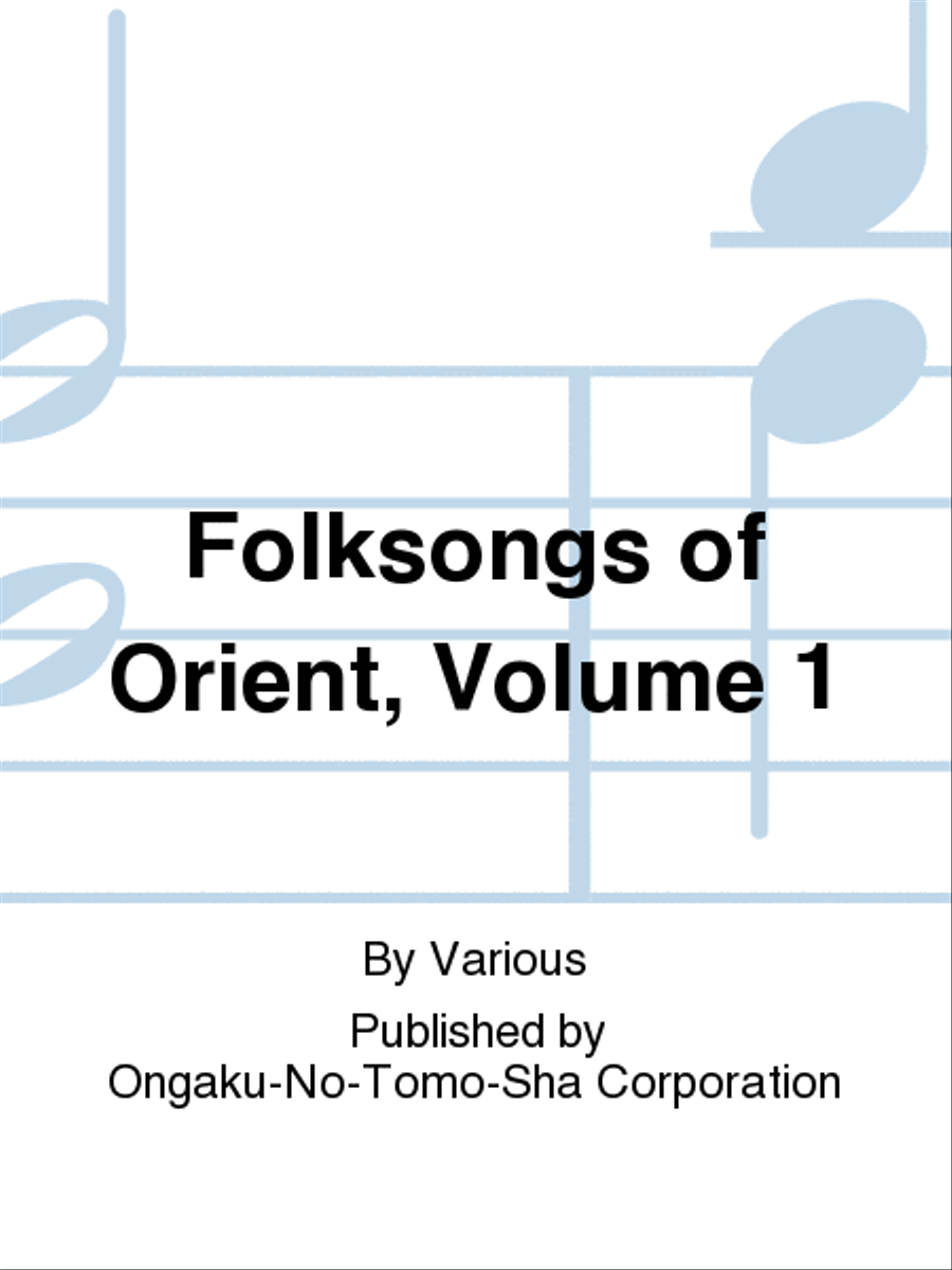 Folksongs of Orient, Volume 1 Choir scores gallery preview page 1
