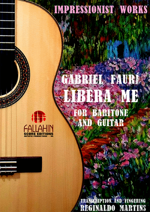 LIBERA ME - GABRIEL FAURÉ - FOR BARITONE AND GUITAR