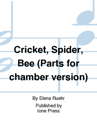 Cricket, Spider, Bee (Harp/Percussion Version Parts)