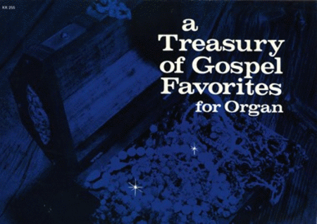Treasury Of Gospel Favorites For Organ No 1