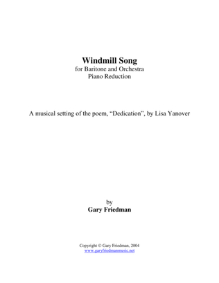 Windmill Song (for baritone and piano reduction of orchestra)