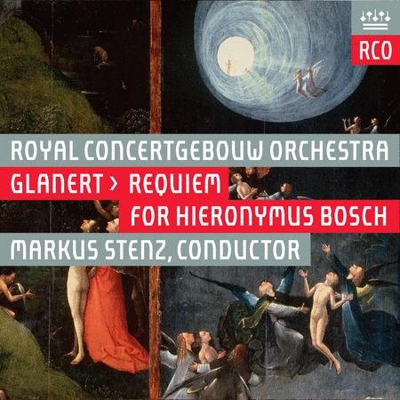 Glanert: Requiem fur Hieronymus Bosch