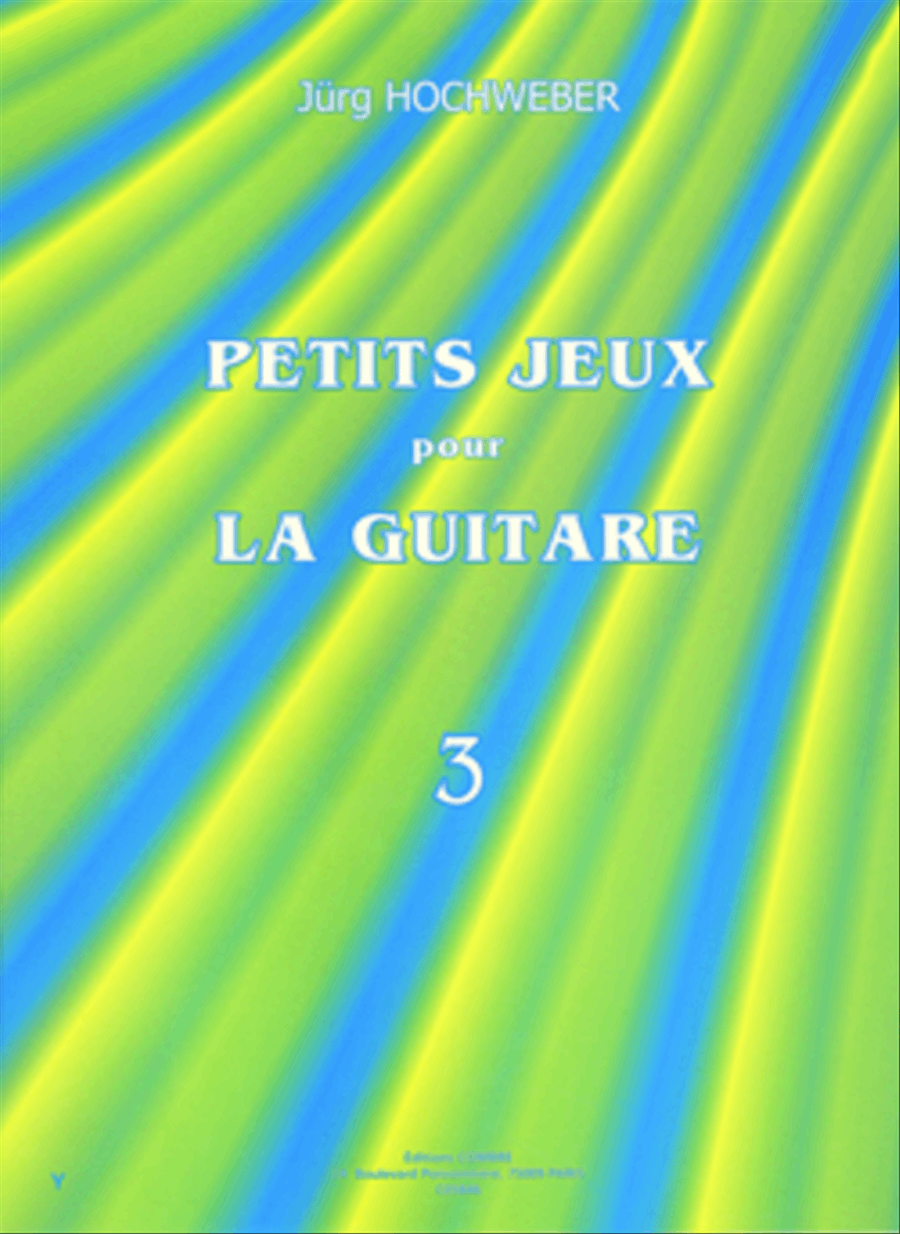 Petits jeux pour la guitare - Volume 3