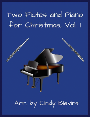 Book cover for Two Flutes and Piano for Christmas, Vol. 1 (12 arrangements)
