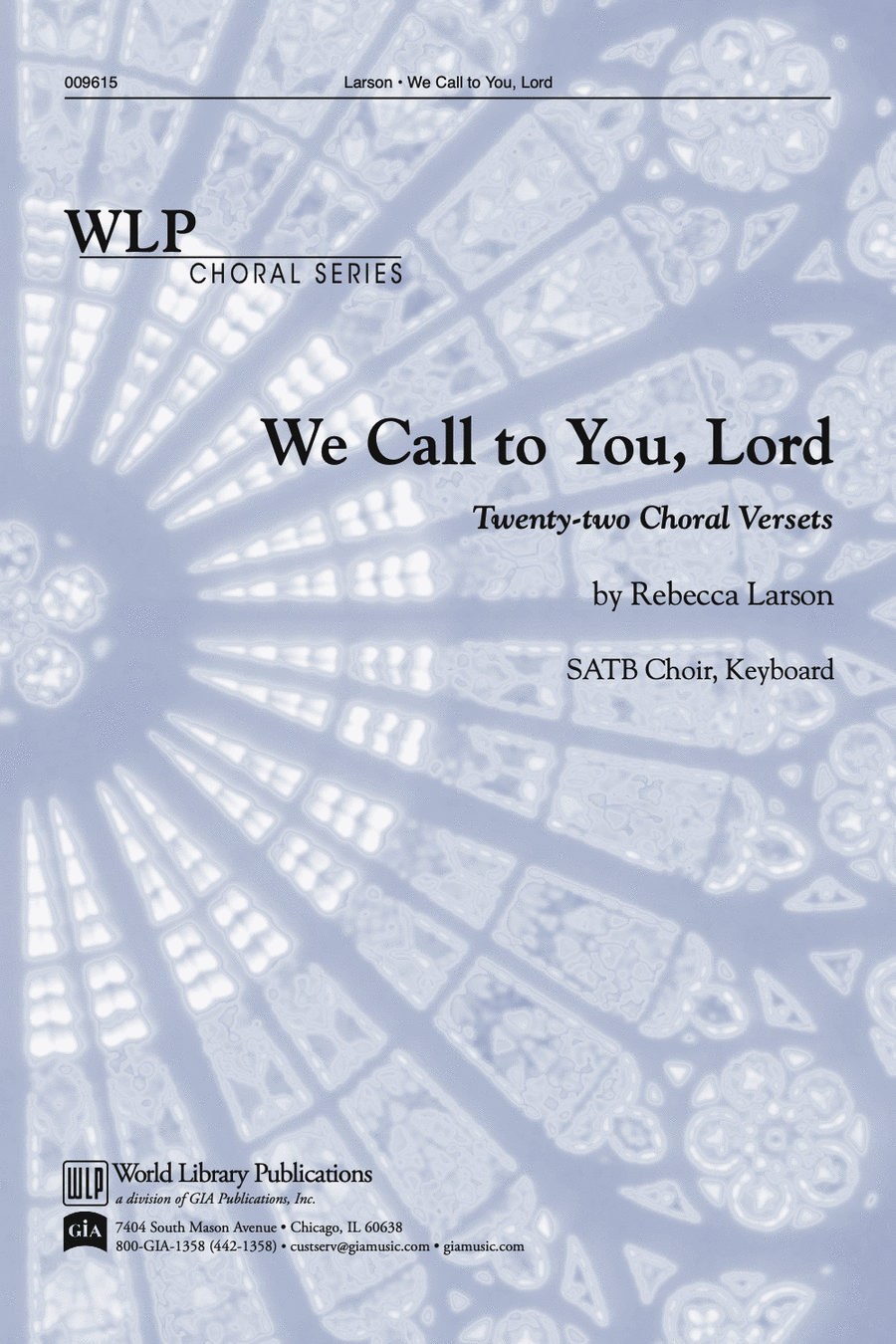 We Call to You, Lord