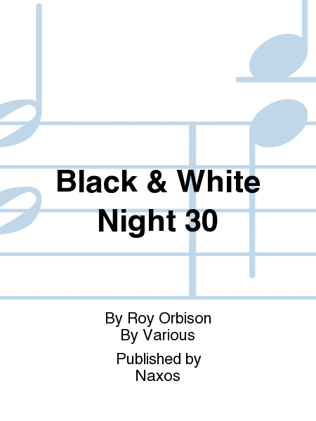 Black & White Night 30