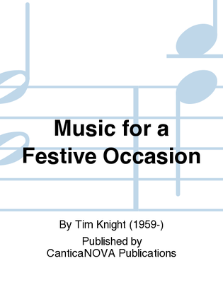 Music for a Festive Occasion