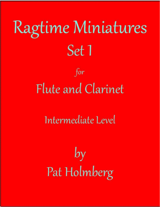 Book cover for Ragtime Miniatures Duets Set 1 for Flute and Clarinet