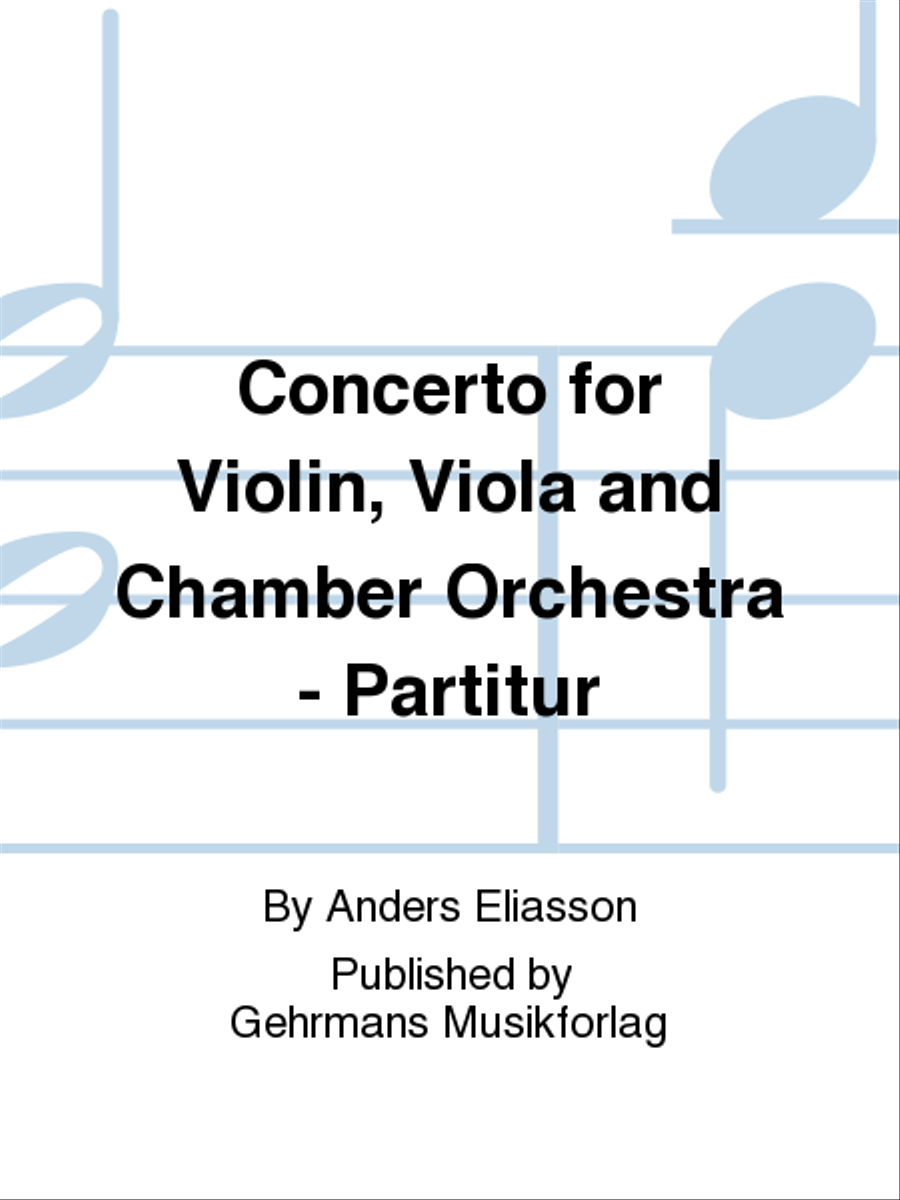 Concerto for Violin, Viola and Chamber Orchestra - Partitur