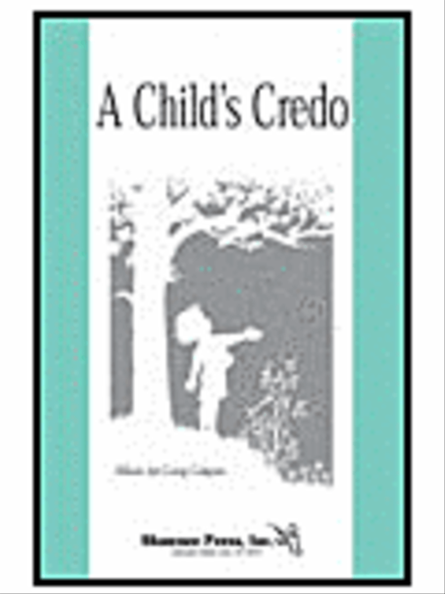 A Child's Credo A Child's Credo 2-Part scores gallery preview page 1