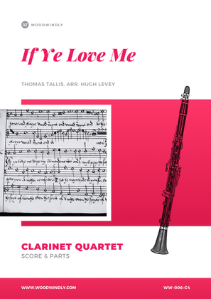 Book cover for If Ye Love Me - Thomas Tallis - Clarinet Quartet