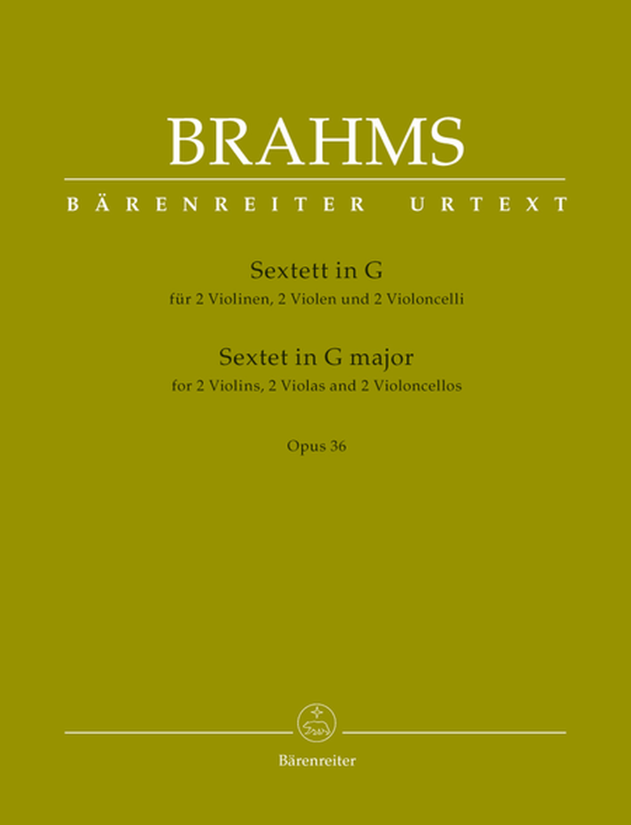 Sextet for two Violins, two Violas and two Violoncellos G major op. 36