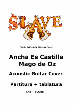 Ancha Es Castilla - Mago De Oz Acoustic Guitar Cover Tablatura y partitura by SLAVE