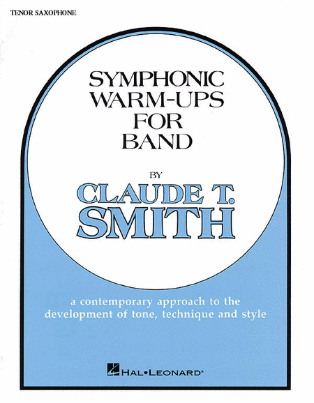 Symphonic Warm-Ups - Bb Tenor Sax