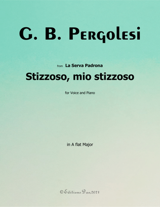 Stizzoso,mio stizzoso,by Pergolesi,in A flat Major