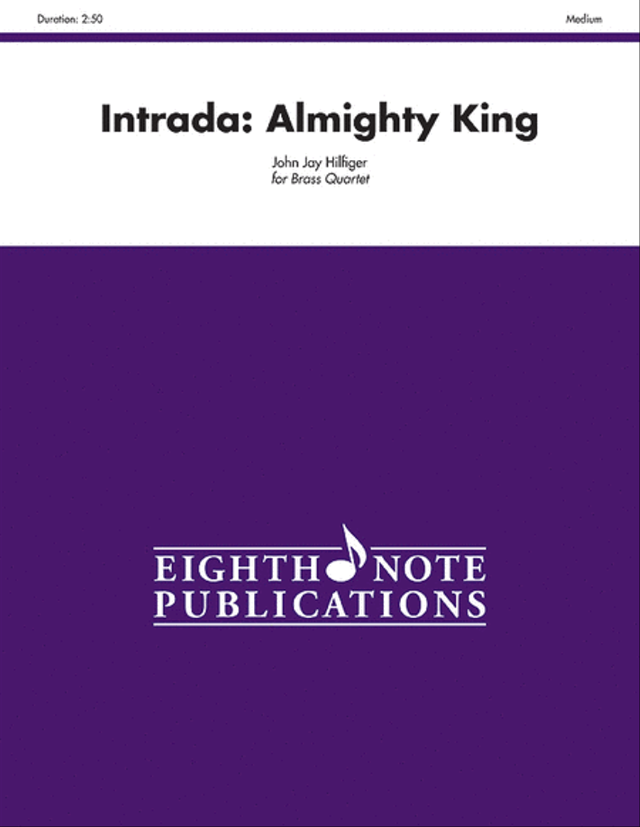 Intrada -- Almighty King Intrada -- Almighty King Brass Quartet scores gallery preview page 1