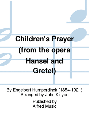 Children's Prayer (from the opera Hansel and Gretel)