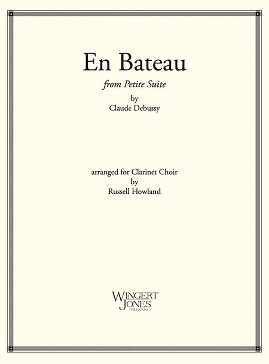 En Bateau From Petite Suite Clarinet Choir
