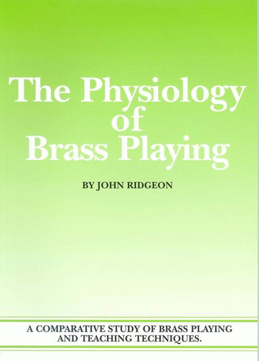 Ridgeon - Physiology Of Brass Playing