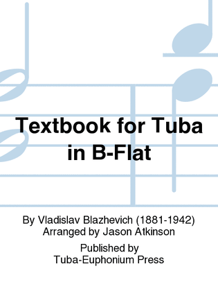 Textbook for Tuba in B-Flat