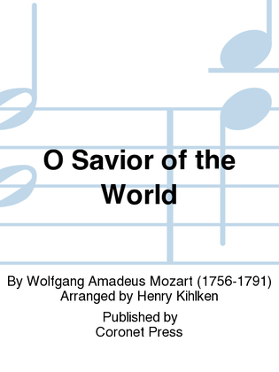 O Savior of the World