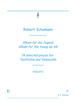Robert Schumann Albun for the Young op. 68 35 selected pieces for string trio
