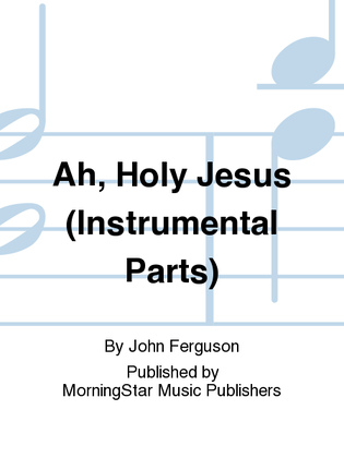 Book cover for Ah, Holy Jesus (Viola Part)